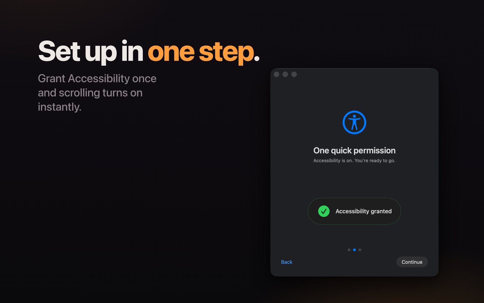 Set up in one step.